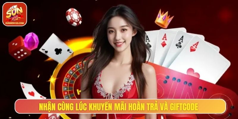 Áp dụng cùng lúc 2 khuyến mãi giúp người chơi thêm vốn hời