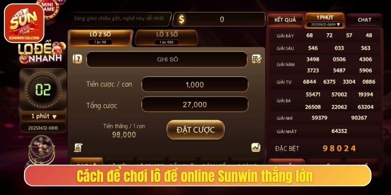 Cách để chơi lô đề online Sunwin thắng lớn