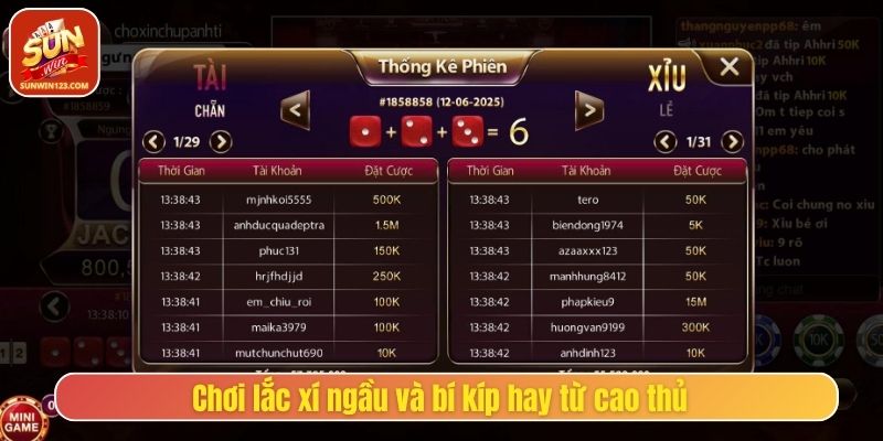 Chơi lắc xí ngầu và bí kíp hay từ cao thủ