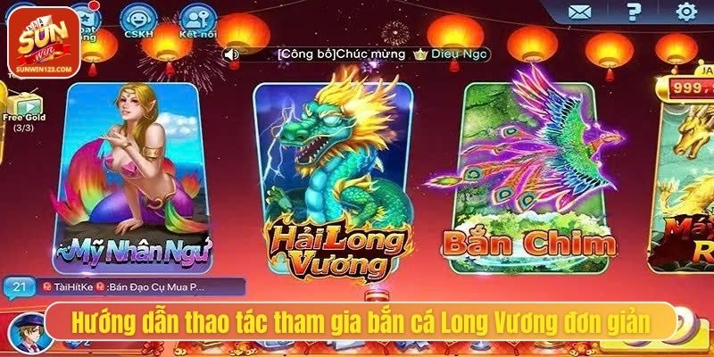 Hướng dẫn thao tác tham gia bắn cá Long Vương đơn giản nhất