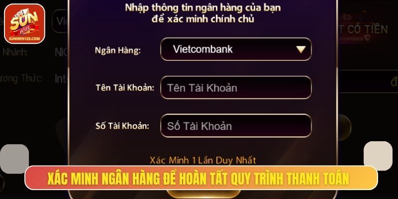 Xác minh ngân hàng để hoàn tất quy trình thanh toán